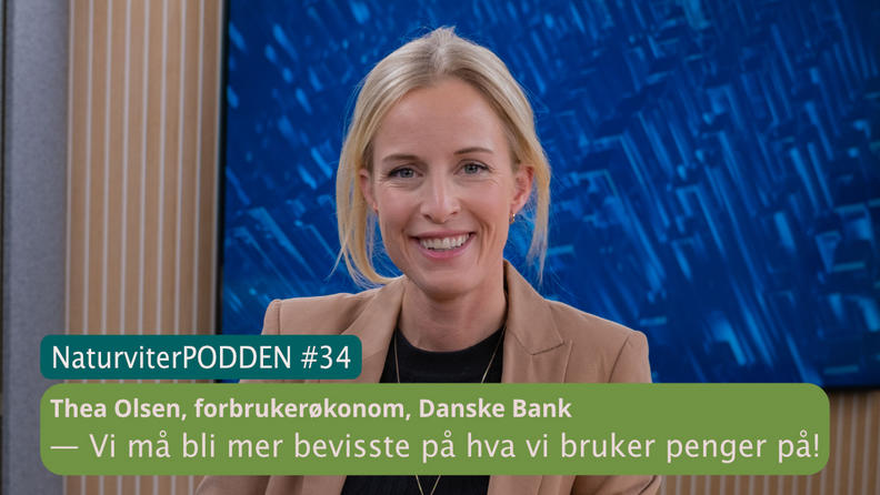 Vi forbrukere må også bli mer bevisste på hva vi bruker penger på, sier Thea Olsen, forbrukerøkonom i Danske Bank i denne podkasten.
